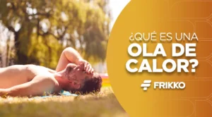 ¿Qué es una ola de calor y por qué hay que tomarlas en serio?